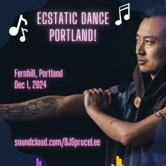 Dec 1 - Ecstatic dance PDX