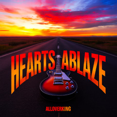 HEARTS ABLAZE