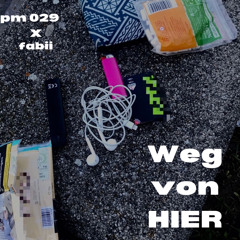 wegvonhier  (full version auf spotify)