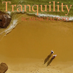 Tranquility ( Trance melodies)
