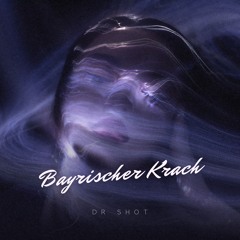 Bayrischer Krach (Intro)