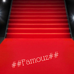 #Famouzzz#TT&IG