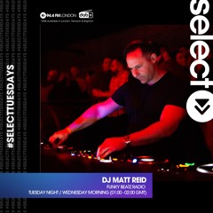 Select Radio With DJ Matt Reid - February 28th