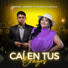 Caí En Tus Brazos (feat. Esthelita Castillo)