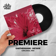 PREMIERE: Earthenware ─ Metade (Original Mix) [Armonia Records]