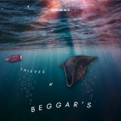 Thieves N' Beggars