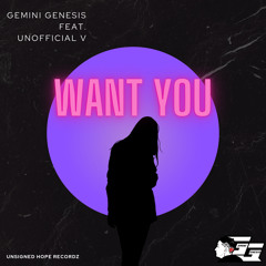 WANT YOU (feat. Unoffficial V)(Prod. by Jay Era)