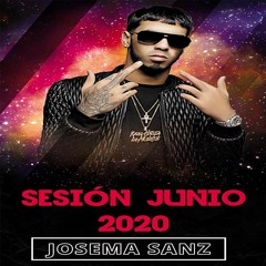 Sesión Junio 2020 (Josema Sanz)