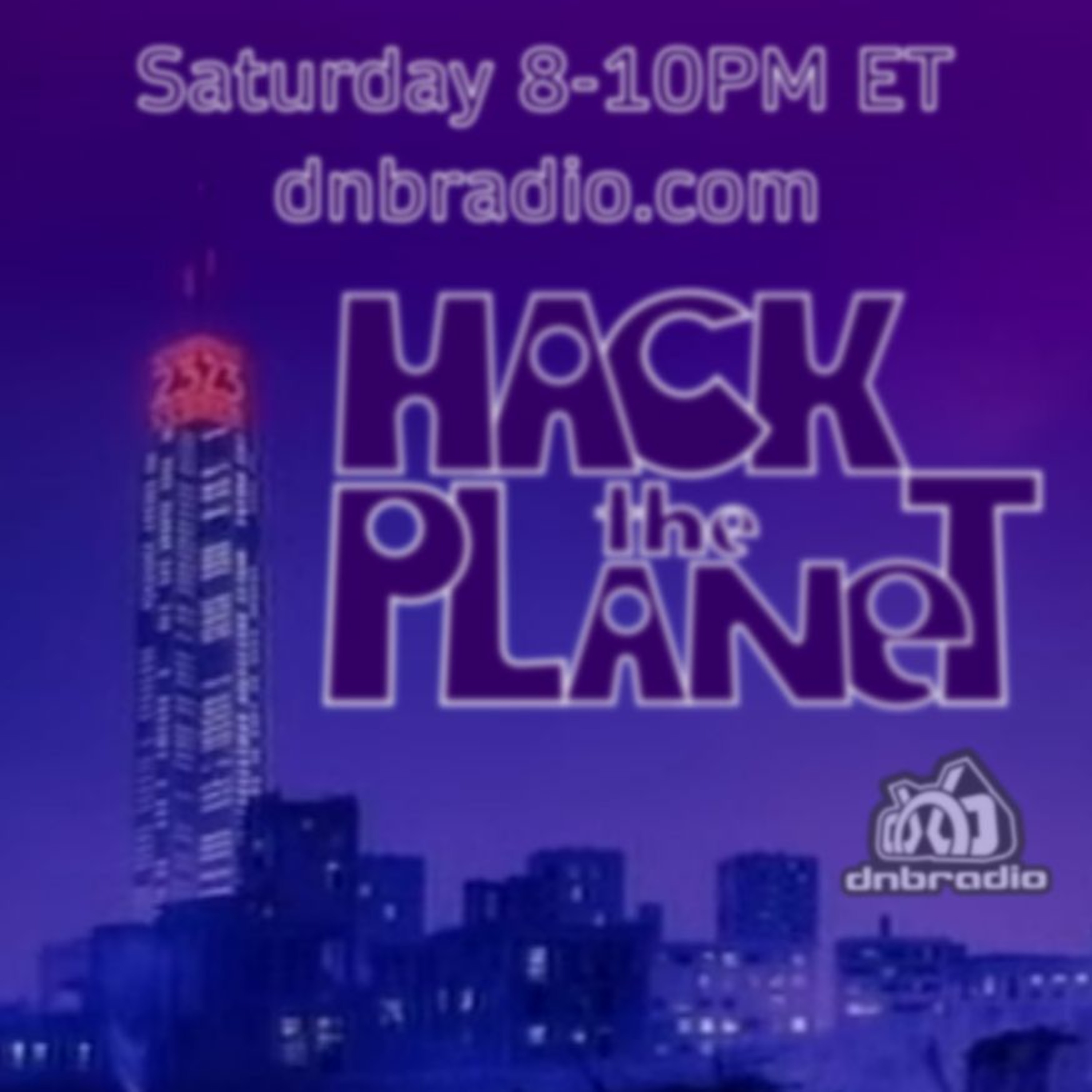 Hack The Planet, Drum & Bass Podcast