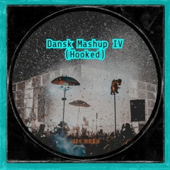 Dansk Mashup 4 (IV) - HOOKED