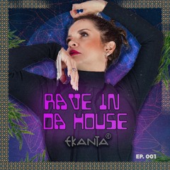 Rave In Da House 001