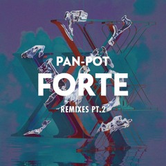 Pan-Pot - FORTE Remixes Pt. 2