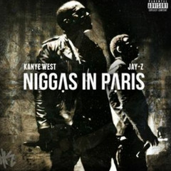Jay-Z x Kanye West - Niggas In Paris(WAYRON Remix) cut