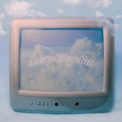 nostalgia club (prod. neo x d3adstock)