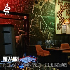Wezaari - Aaja Radio - 17 01 25