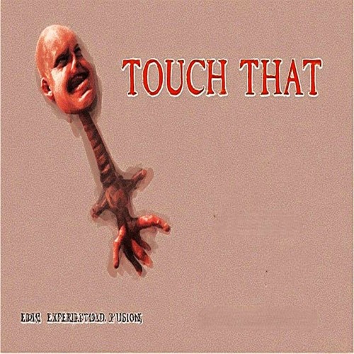 Touch That