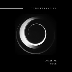 LUTZFIRE - GLUE