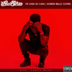 Badsilva - Mi casa Su casa (korede Bello cover)