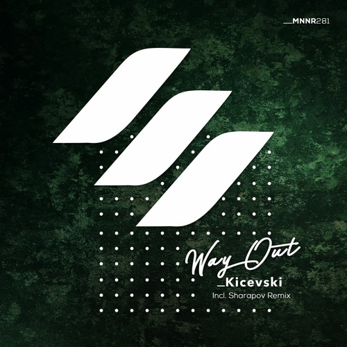 Kicevski - Way Out (Radio Edit)
