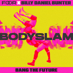 Bodyslam