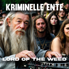 Lord of the Weed