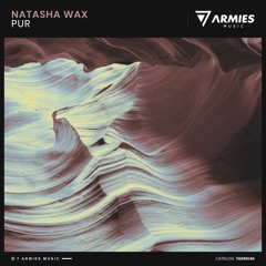 Natasha Wax - Pur (Original Mix)
