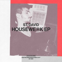 02 St. David - Work The Klubb (Extended Mix) [Snatch! Records]