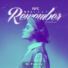 NFCCAST - REMEMBER