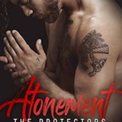 [FREE] EPUB 📖 Atonement (The Protectors, Book 6) by Sloane Kennedy [KINDLE PDF EBOOK