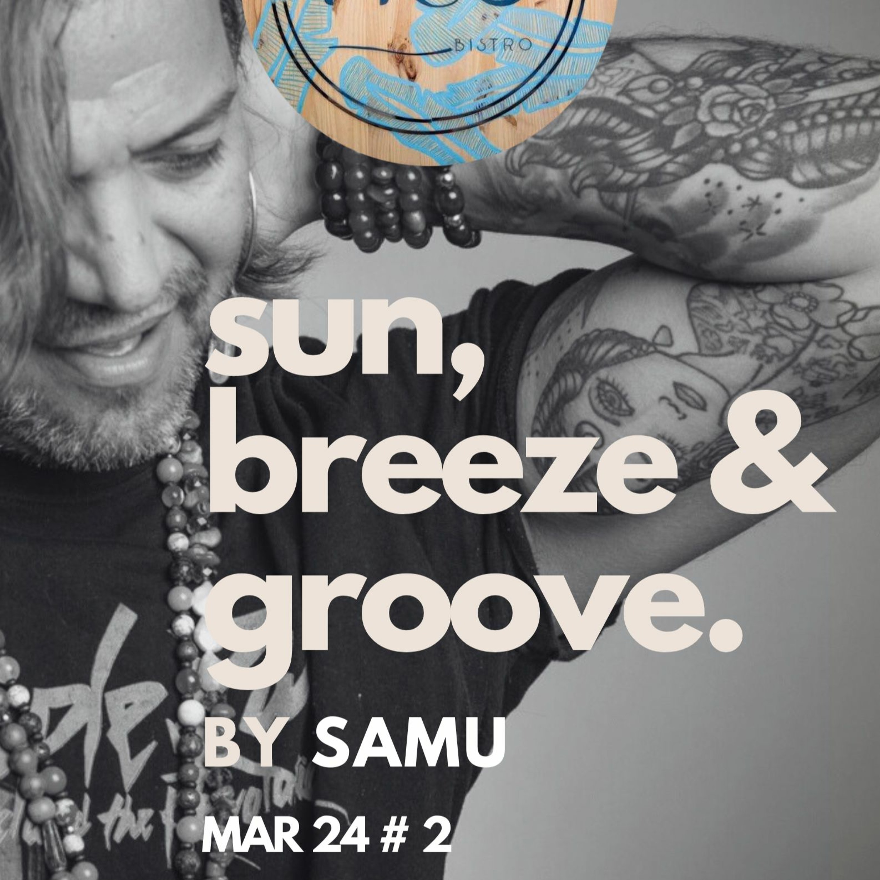 Sun, Breeze & Groove @ Pico Mar 24 #2 episode artwork