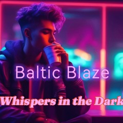 Whispers In The Dark