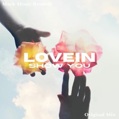 LOVEIN - Show You