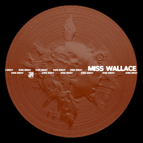 PREMIERE: Miss Wallace - Shine Bright