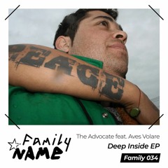 Premiere: The Advocate - Deep Inside ft. Aves Volare (Finnebassen Remix) [Family Name]