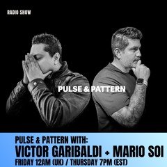 Pulse & Pattern DT Radio Ep 4