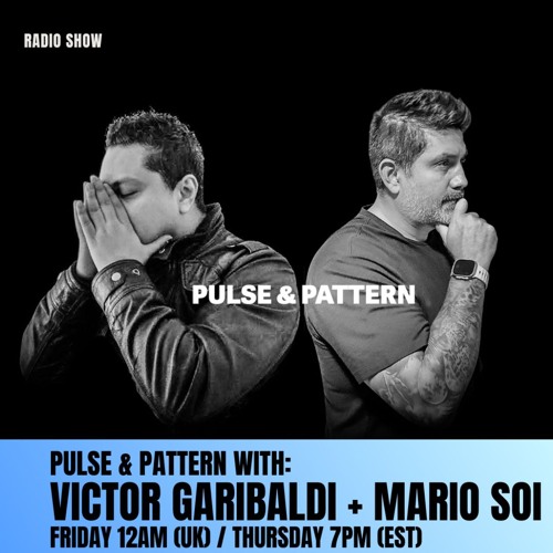 Pulse & Pattern DT Radio Ep 4