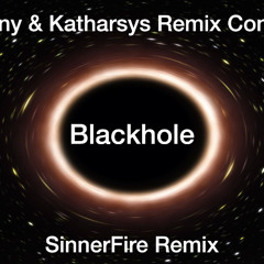 Donny & Katharsys - Blackhole Remix Contest - SinnerFire Remix 1