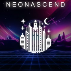 N E O N A S C E N D - noxVΛnders (original)