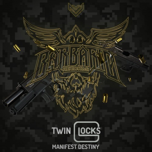 Manifest Destiny - Twin Glocks