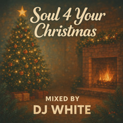Soul 4 Your Christmas - World Radio Mix