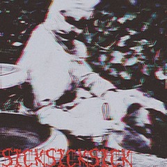 SICKSICKSICK