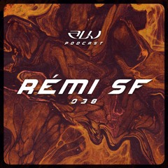 ALU PODCAST 038 // Rémi SF [vinyl]