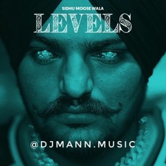 Levels - Sidhu Moosewala | DJ Mann remix | Dhol | IG: djmann.music