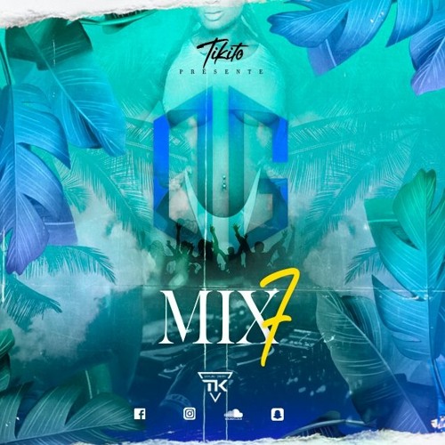 OG MIXXX VOL 7 BY DJ TIKITO 2K22