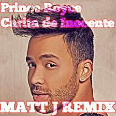 Prince Royce - Carita de Inocente (Matt J Remix) FREE DOWNLOAD