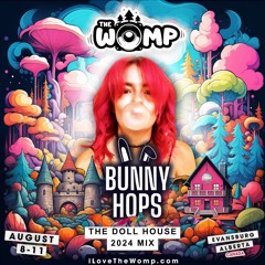 The Womp Music Festival 2024 - Bunny Hops At The Doll House