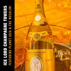 Ice Lord - Champagne Towers feat. Planet Asia & The Musalini
