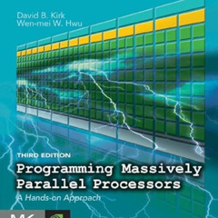[VIEW] EBOOK 📝 Programming Massively Parallel Processors: A Hands-on Approach by  Da