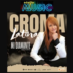 Mi Diamante - Croma Latina (2024)