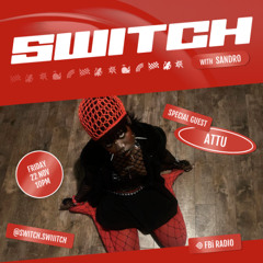 Attu | SWITCH on fbi.radio